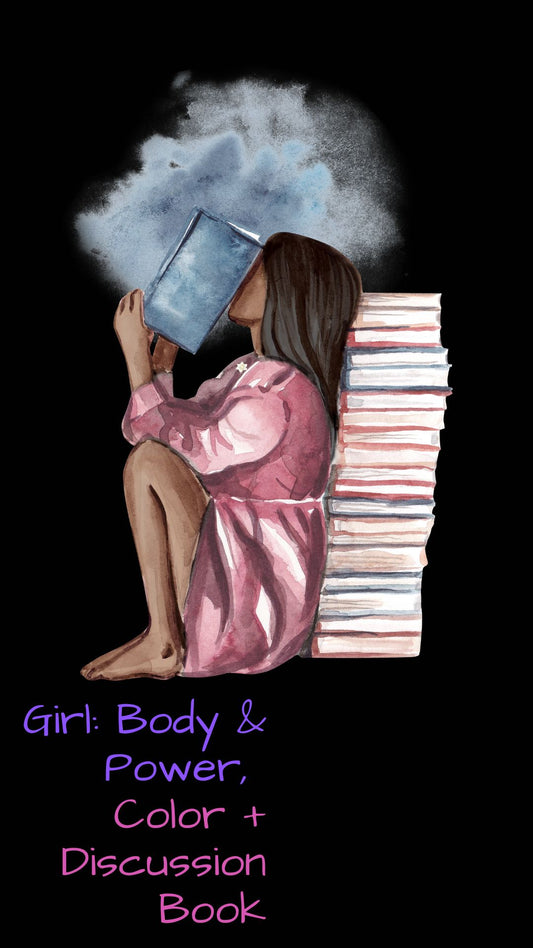 Online Class: Girl Talk - Intro to Girl Body and Power