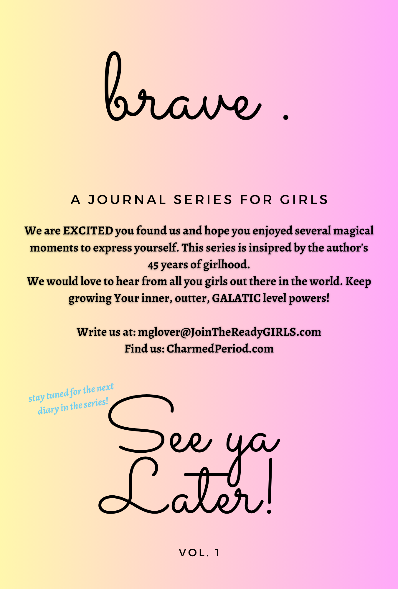 Brave - A Girl's Empowerment Journal Series: Volume I